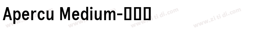 Apercu Medium字体转换 Apercu Medium字体转换